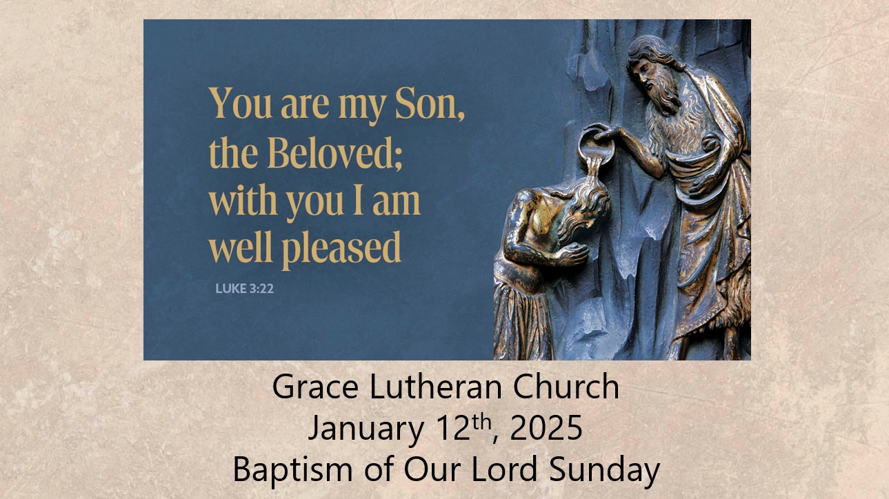 Read more about the article Worship Service for the Baptism of Our Lord Sunday
