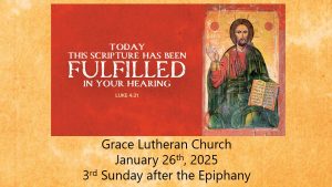 Read more about the article Worship Service for the 3rd Sunday after the Epiphany