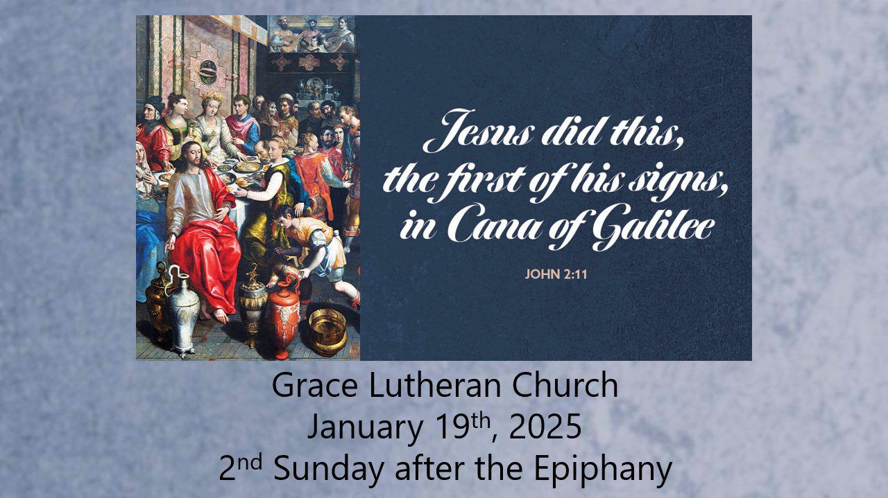 Read more about the article Worship Service for the 2nd Sunday after the Epiphany