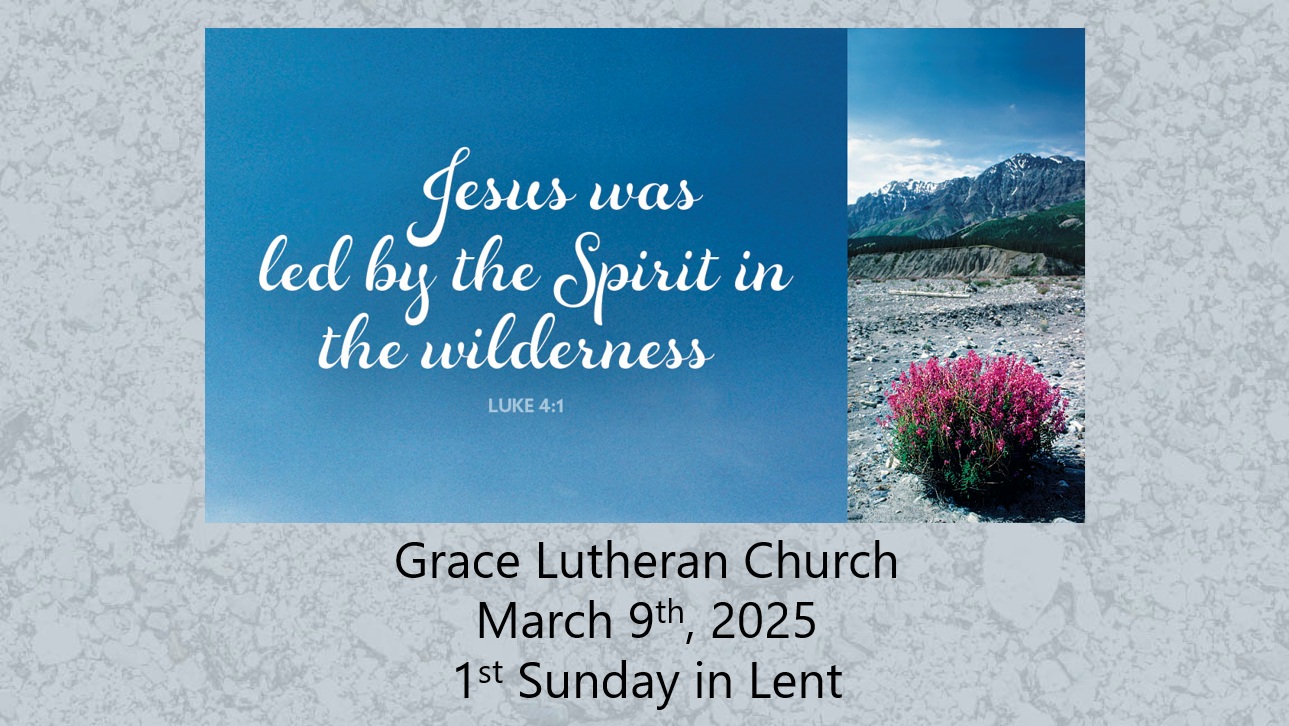 Read more about the article Worship Service for the 1st Sunday in Lent