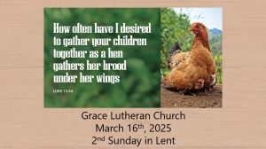Read more about the article Worship Service for the 2nd Sunday in Lent