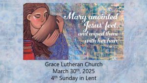 Read more about the article Worship Service for the 5th Sunday in Lent