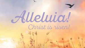 Read more about the article Sermon for Easter Sunday