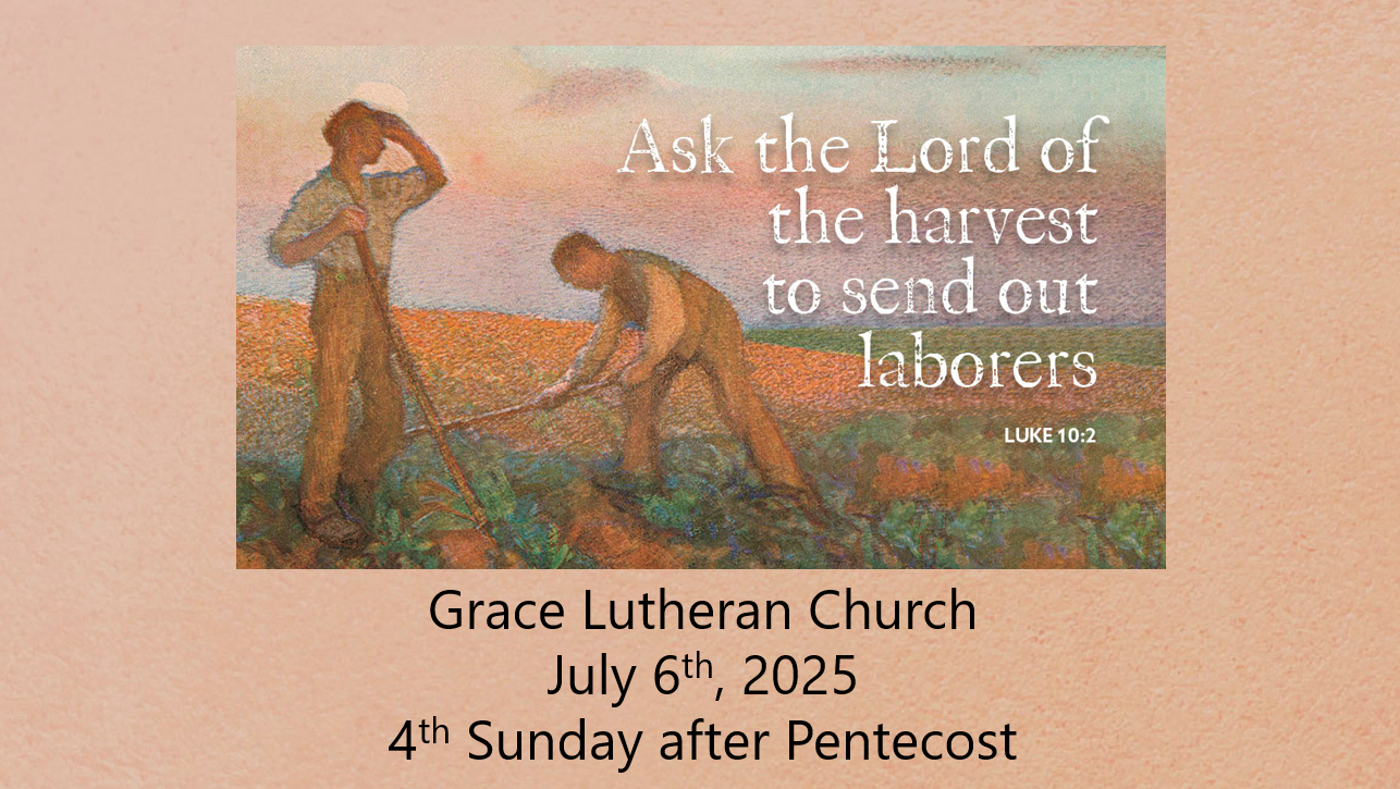 Read more about the article Worship Service for the 4th Sunday after Pentecost