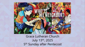 Worship Service for the 5th Sunday after Pentecost
