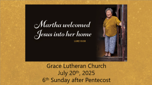Worship Service for the 6th Sunday after Pentecost