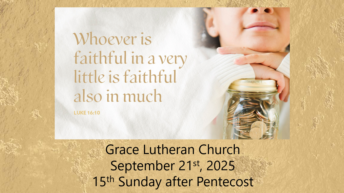You are currently viewing Worship Service for the 15th Sunday after Pentecost