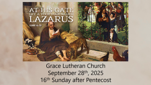 Worship Service for the 16th Sunday after Pentecost