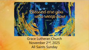 Read more about the article Worship Service for All Saints Sunday