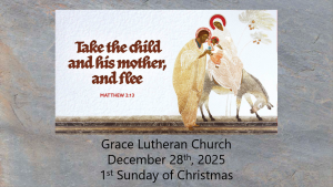 Read more about the article Worship Service for the 1st Sunday of Christmas