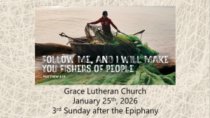 Read more about the article Worship Service for the 3rd Sunday after the Epiphany