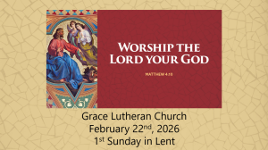 Worship Service for the 1st Sunday in Lent