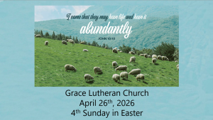 Read more about the article Worship Service for the 4th Sunday of Easter