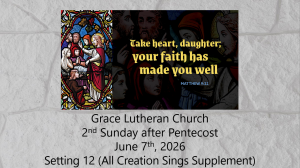 Worship Service for the 2nd Sunday after Pentecost
