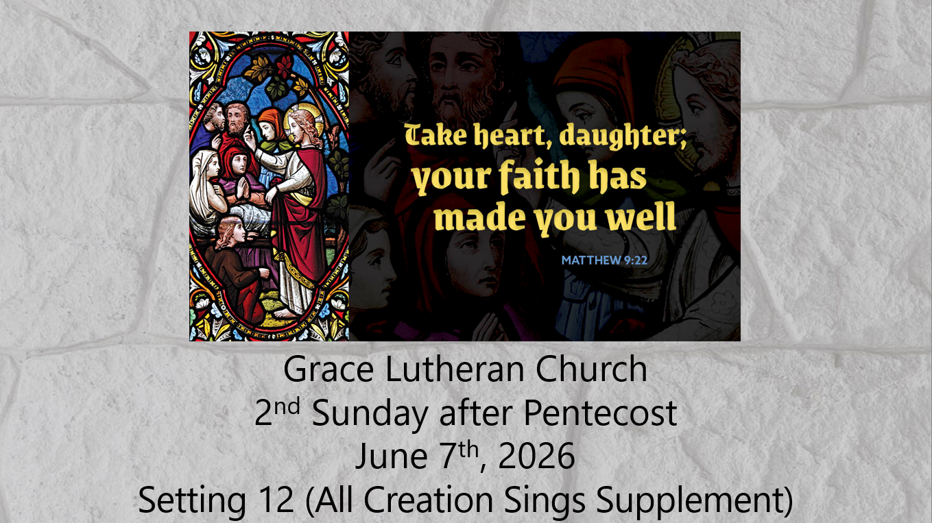 You are currently viewing Worship Service for the 2nd Sunday after Pentecost