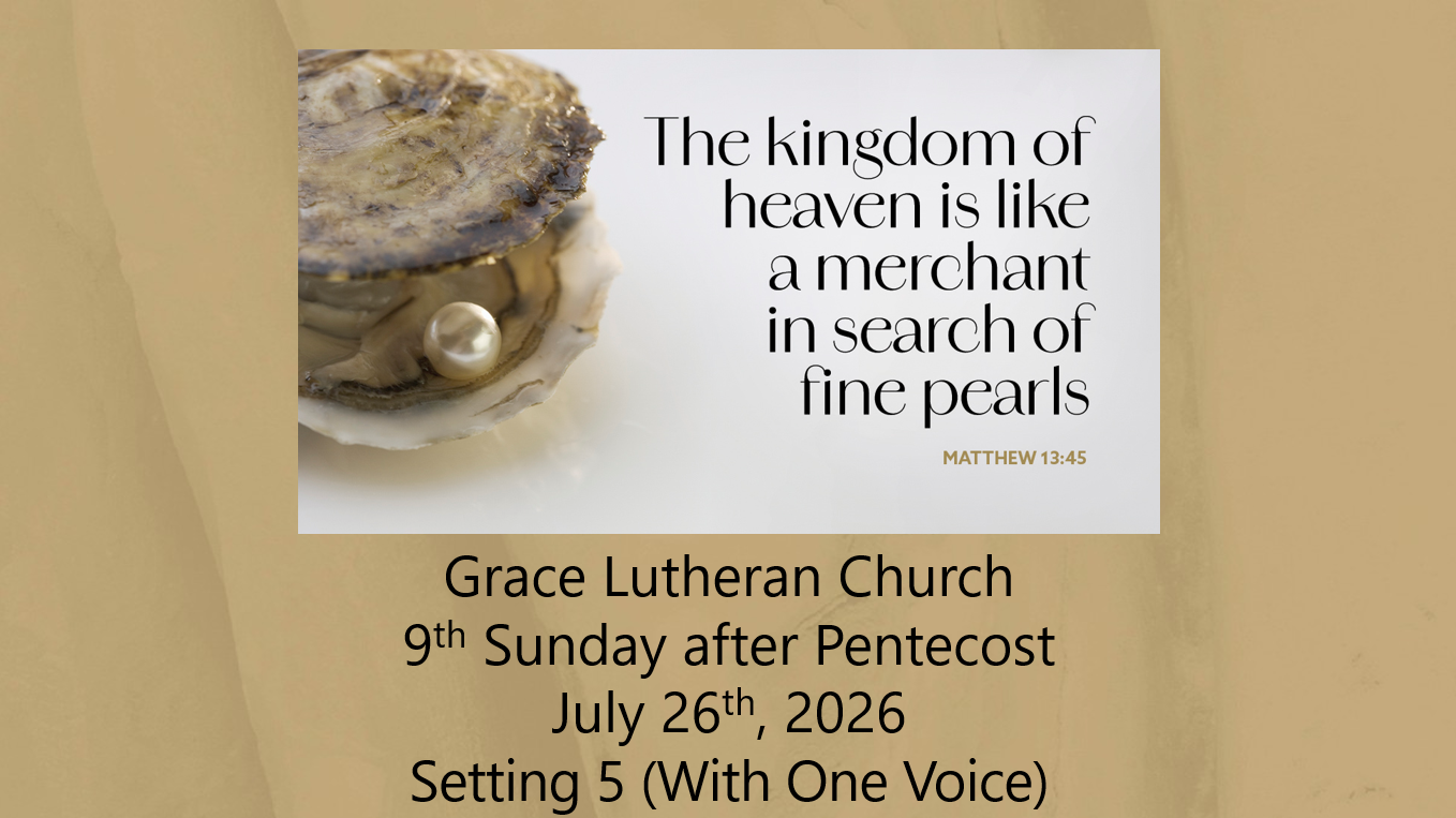 You are currently viewing Worship Service for the 9th Sunday after Pentecost