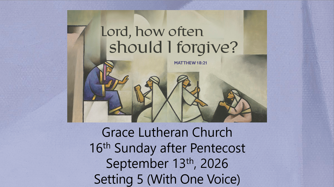 You are currently viewing Worship Service for the 16th Sunday after Pentecost