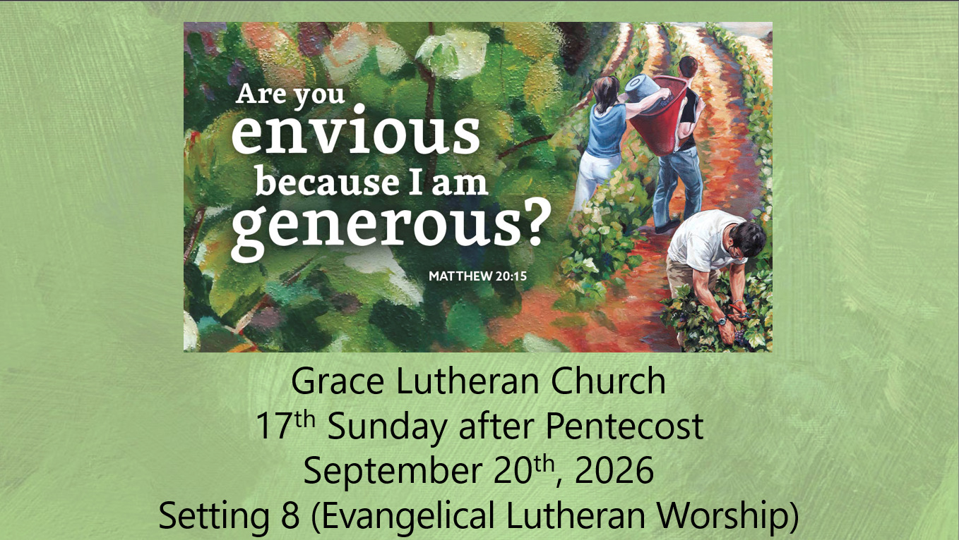 You are currently viewing Worship Service for the 17th Sunday after Pentecost