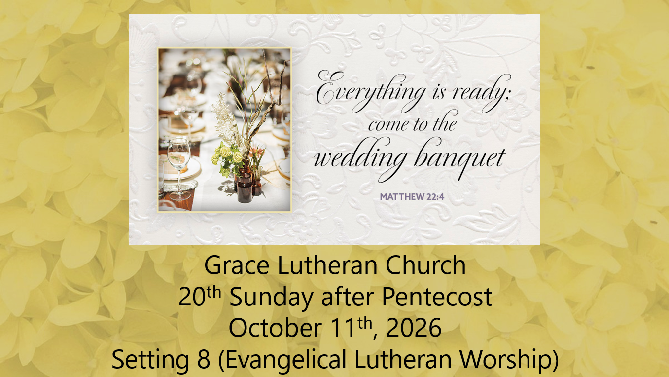 You are currently viewing Worship Service for the 20th Sunday after Pentecost (Thanksgiving Sunday)