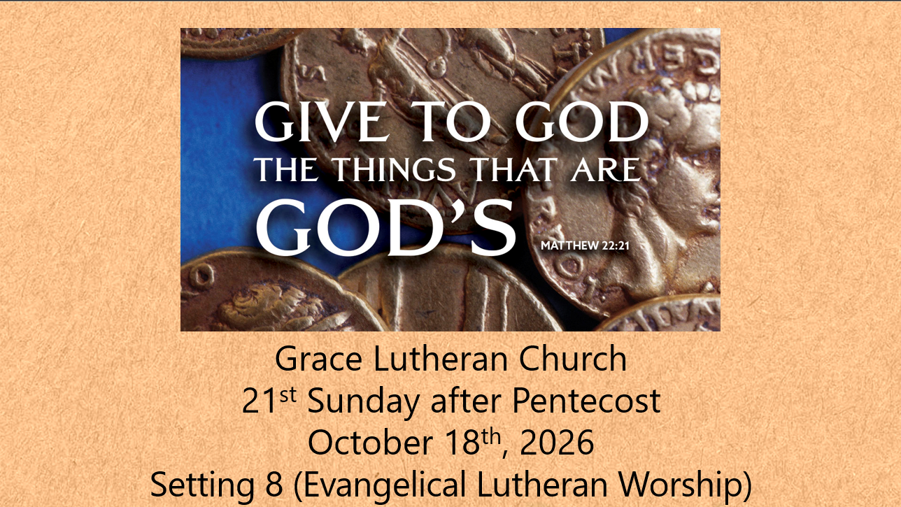 You are currently viewing Worship Service for the 21st Sunday after Pentecost